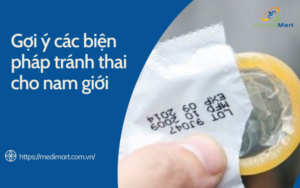 Gợi ý các biện pháp tránh thai cho nam giới gợi ý các biện pháp tránh thai cho nam giới