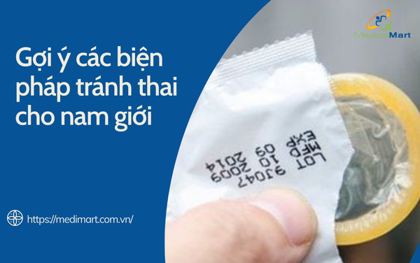 gợi ý các biện pháp tránh thai cho nam giới