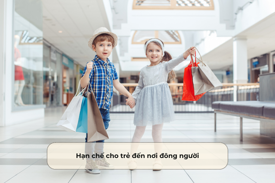 Hạn chế cho trẻ đến nơi đông người