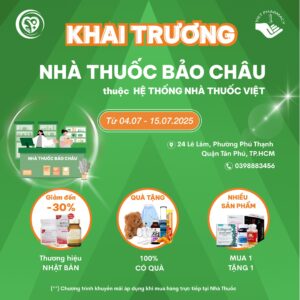 Khai trương Nhà thuốc Bảo Châu, thuộc HỆ THỐNG NHÀ THUỐC VIỆT
