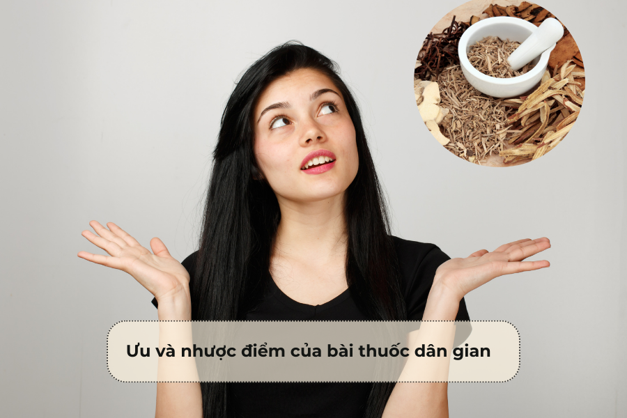 Ưu và nhược điểm của bài thuốc dân gian