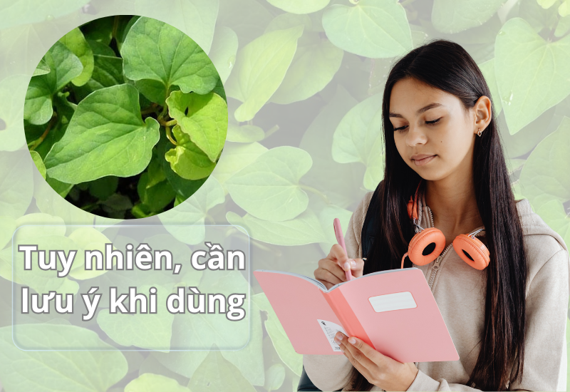 Tuy nhiên, cần lưu ý khi dùng