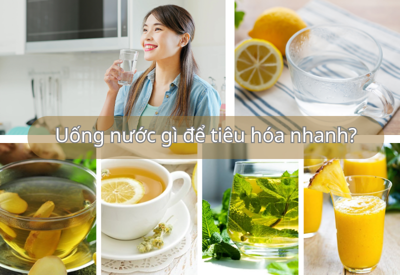 Uống nước gì để tiêu hóa nhanh